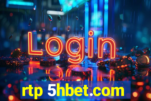 rtp 5hbet.com